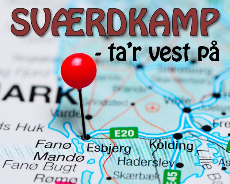 Sværdkamp 2018 foregår i det vestlige Jylland